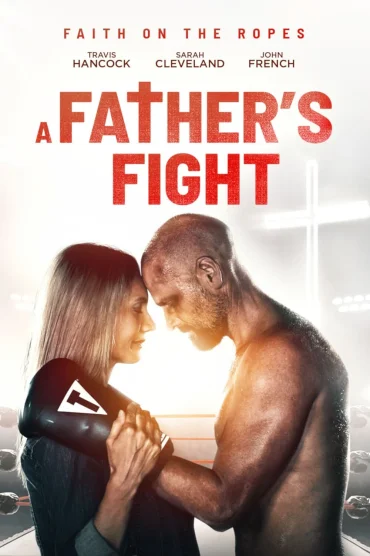 A Father's Fight