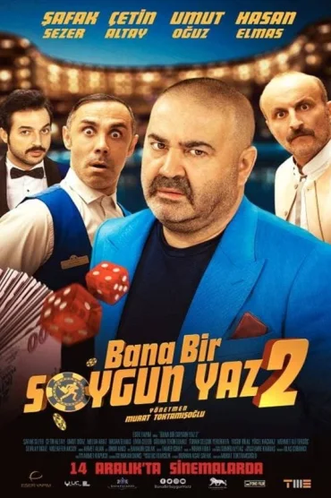 Bana Bir Soygun Yaz 2