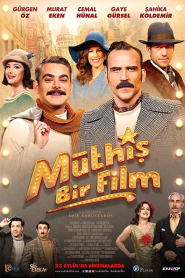 Müthiş Bir Film