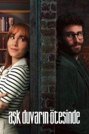 Aşk Duvarın Ötesinde