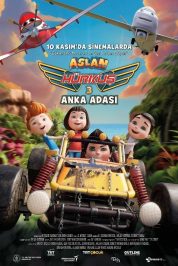 Aslan Hürkuş 3: Anka Adası