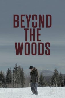 Beyond The Woods Afiş Resmi