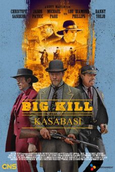 Big Kill Kasabası Afiş Resmi