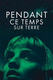 Bu Sırada, Dünya’da