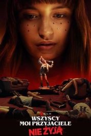 Bütün Arkadaşlarım Öldü