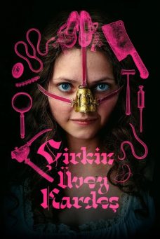 Çirkin Üvey Kardeş Afiş Resmi