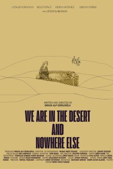 Çöldeyiz ve Başka Bir Yerde Değiliz Afiş Resmi