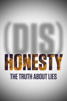 (Dis)Honesty: The Truth About Lies Afiş Resmi