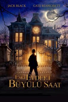 Eski Evdeki Büyülü Saat Afiş Resmi