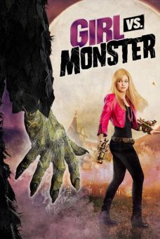 Girl vs. Monster Afiş Resmi