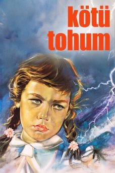 Kötü Tohum Afiş Resmi