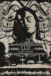 Luz: Kötülük Çiçeği