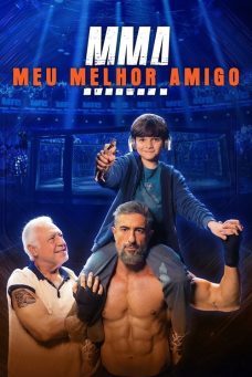 MMA – Meu Melhor Amigo Afiş Resmi