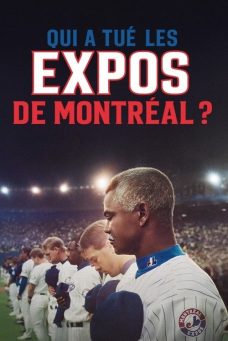 Montreal Expos: Bir Beyzbol Takımının Sonu Afiş Resmi