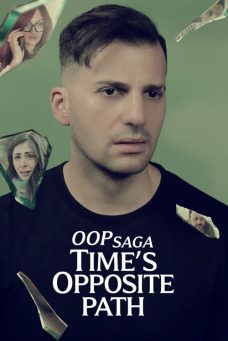 OOP Saga – Time’s Opposite Path Afiş Resmi
