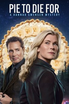 Pie To Die For: A Hannah Swensen Mystery Afiş Resmi