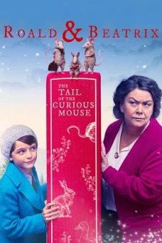 Roald & Beatrix: The Tail of the Curious Mouse Afiş Resmi