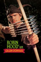 Robin Hood’un Çılgın Dünyası