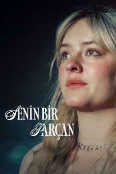 Senin Bir Parçan Afiş Resmi
