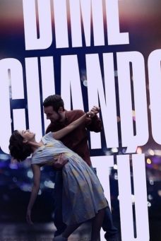 Söyle Bana Ne Zaman Afiş Resmi