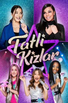 Tatlı Kızlar Afiş Resmi