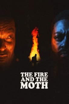 The Fire and the Moth Afiş Resmi