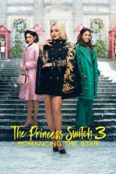 The Princess Switch 3: Romancing the Star Afiş Resmi