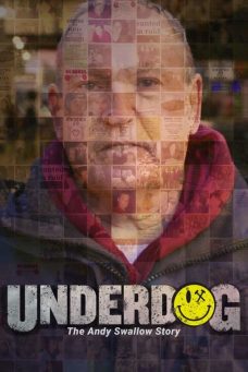 Underdog: The Andy Swallow Story Afiş Resmi