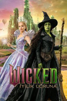 Wicked: İyilik Uğruna Afiş Resmi